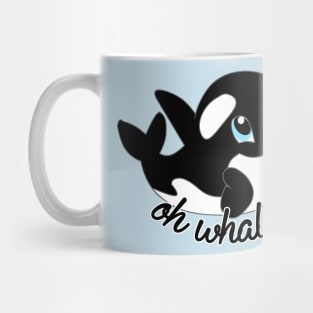 Oh whale Orca Mug